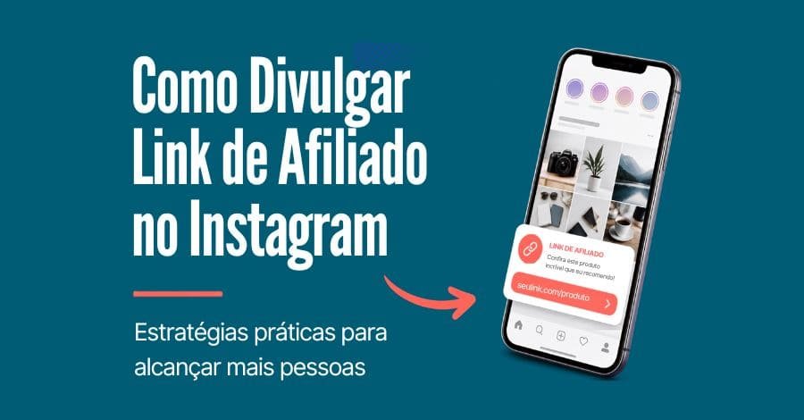 Como Divulgar Link de Afiliado no Instagram